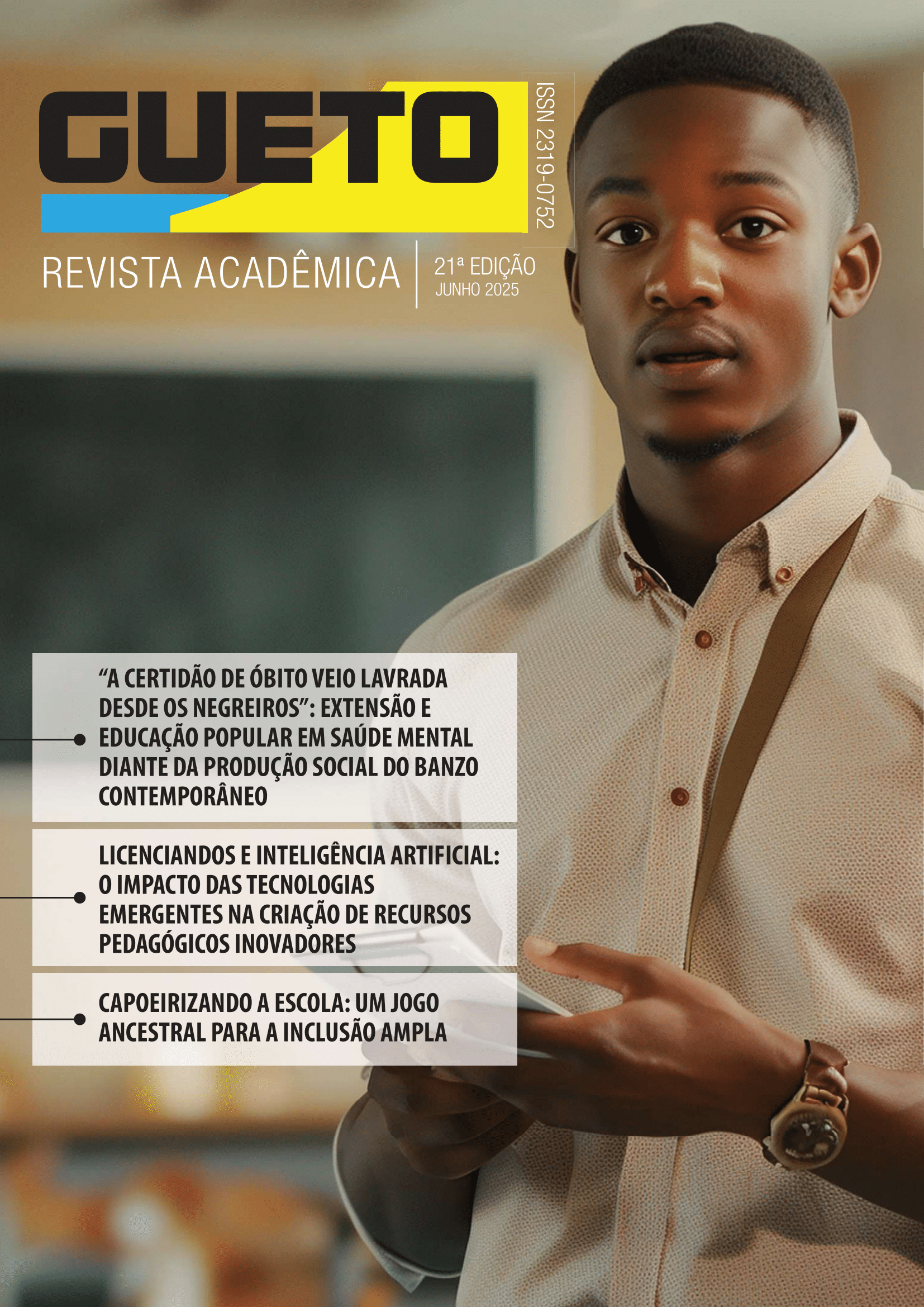 View Vol. 11 No. 21 (2025): 21ª Edição - Junho 2025