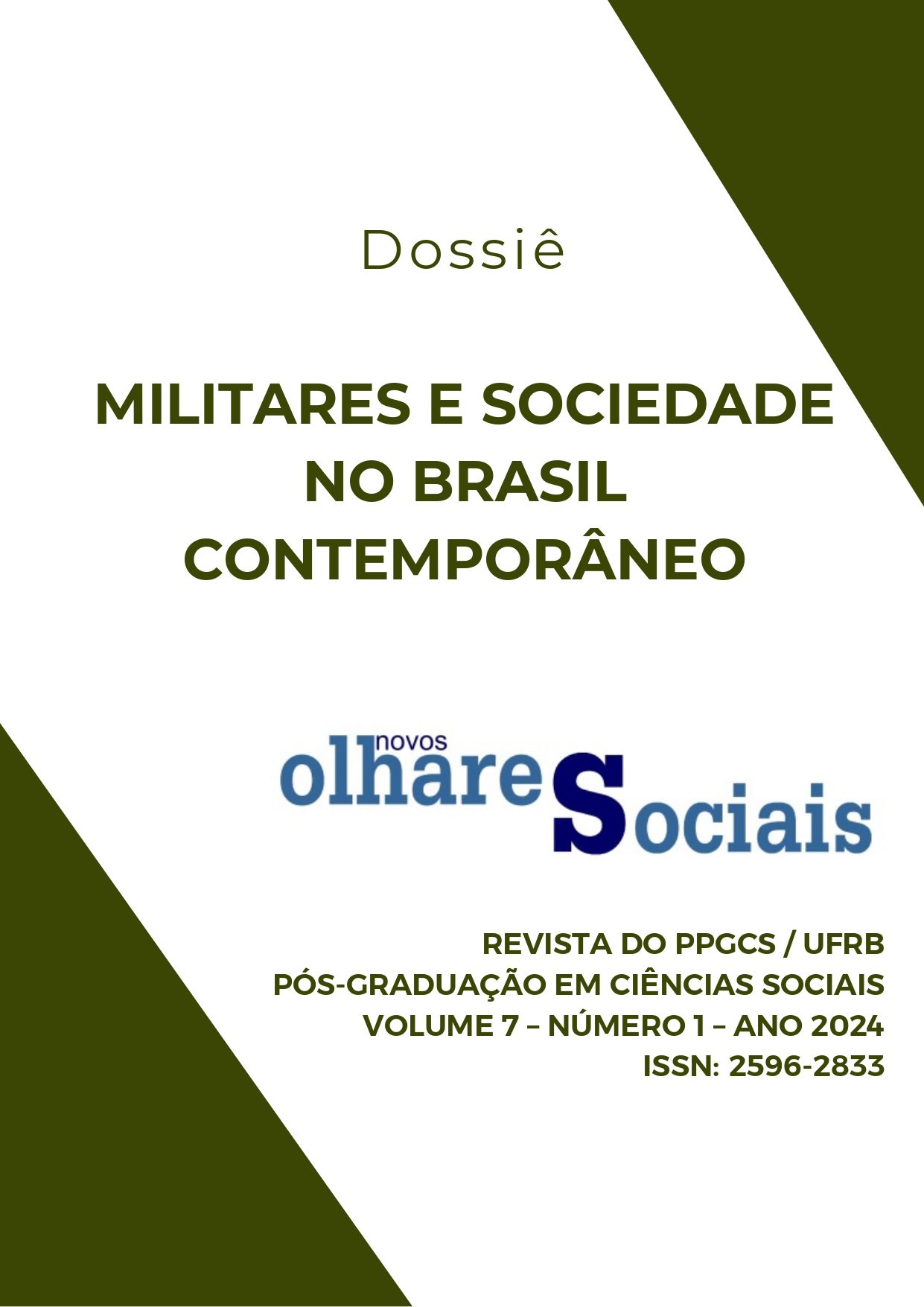 					Visualizar v. 7 n. 1 (2024): Militares e Sociedade no Brasil Contemporâneo
				